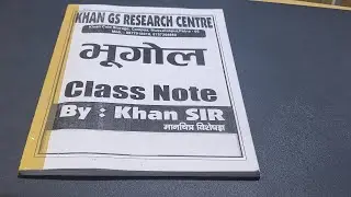 Khan Sir Class Notes Geography Full Review With Detailed Explanation Top Notes By Khan Sir #khansir