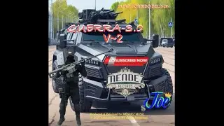 GUERRA 3.0...V~2...