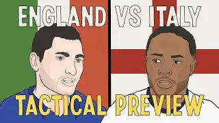 England vs Italy Tactical Preview