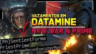 Vazamentos em Datamine: FORMA SENTIENT? SENTINELA? MODS? New War & Pr&oacute;ximo Prime (+Armas) | Warframe
