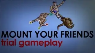 Mount Your Friends | Indie Game First Time Gameplay