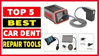 Top 5 Best Car Dent Repair Tools 2025