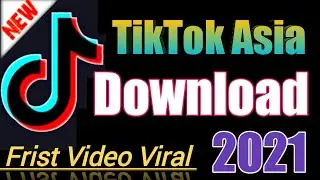 How To Download (Tiktok Asia) App 2022 | Download Tiktok Asia App On Your Pc 2022