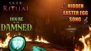 Sker Ritual House of The Dammed Hidden EE Song Guide 
