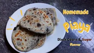 Special Homemade Piaya Recipe | Piaya Black Beans & Sugar Flavor Recipe | Simple Meryenda Recipe