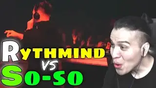 IMNETOH REACTS TO RYTHMIND vs SO-SO
