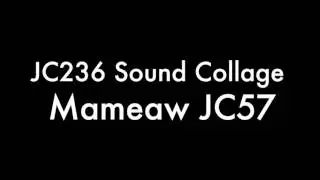 JC236 Sound Collage by mameaw JC57