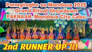 Panagtagbo sa Mandaue 2025 PAKNAAN Ritual Showdown 2nd RU WINNER Mandaue Cebu DANCE Silhig Festival