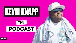 Kevin Knapp | House Music With Groove, Funk and Feeling | DT Podcast912