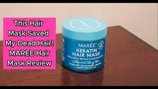 This Hair Mask Saved My Dead Hair - MAREE Deep Conditioning Hair Mask Review