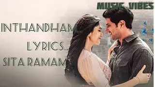 Inthandham Lyrical Video Song - Sita Ramam (Telugu) | Dulquer | Mrunal | Vishal | Music Vibes|