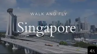 Singapore Drone Footage 4k | Walk&Fly