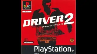Driver 2 PS1 - OST Re-master Preview