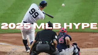 2025 MLB Season Hype Video - 