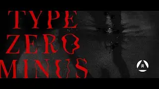 Agonised Too - Type Zero (minus) (Official Lyric Video)