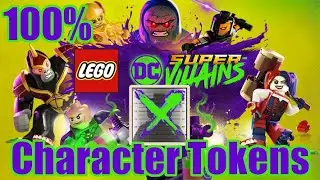All 20 CHARACTER TOKEN Locations LEGO DC Super Villains 100% Collectibles Guide