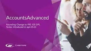 AccountsAdvanced - FRS 105 DPL Rounding