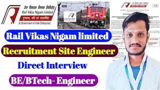 Railway Vikas Nigam Ltd Recruitment 2025 | RVNL Site Engineer Jobs | Railway Contract Basis Job |