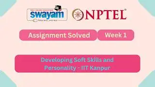 Developing Soft Skills and Personality Week 1 || NPTEL Answers MYSWAYAM #nptel #nptel2026 #myswayam