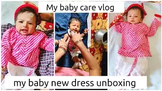 My baby new dress unboxing/ wearing new dress/ dhoti kurta for new born baby/ my baby care vlog