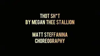 Thot Sh*t - By Megan Thee Stallion || Matt Steffanina Choreography || Janhavi Kadival