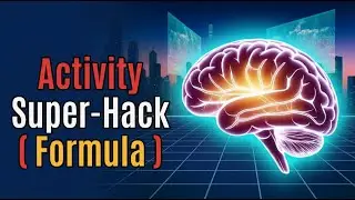 Activity Super hack Formula 🔥 | Do Less, Win More!