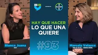 Ep. 93 | Hay que hacer lo que una quiere | MARCELA VELASCO | Buena Banda Podcast