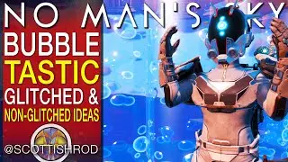 Bubble-tastic Bubble Duct Ideas Glitched & Non-Glitched - No Man's Sky Update 2024 NMS Scottish Rod