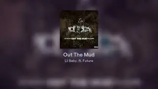 Lil Baby - Out The Mud ft. Future #8D