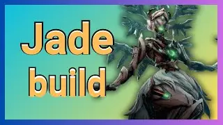 Beginners Jade Build Guide!
