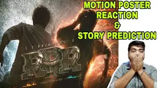 RRR MOTION POSTER REACTION & UNKNOWN FACTS