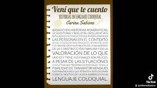 libro: ven&iacute; que te cuento. Historias en tono coloquial de Carina Sabione.