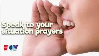 ‼️SPEAK TO YOUR SITUATION PRAYERS‼️--Pastor Jimmy Macharia