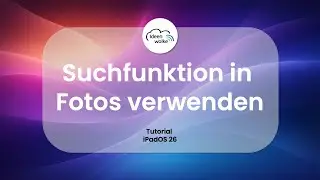 Search function in the Photos app (iPad tutorial iPadOS 26)