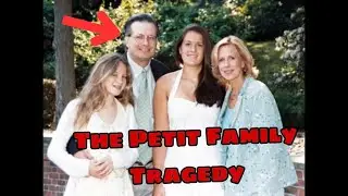 The Shocking Truth Behind the Petit Family Tragedy