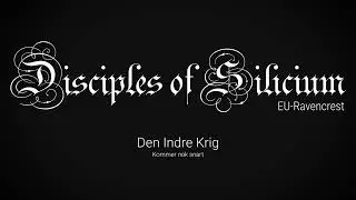 Disciples of Silicium: Den Indre Krig!