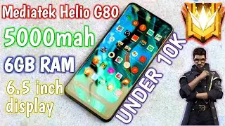Best gaming phone under 10k |5000 mah battery|6.5 inch display|6 gb ram| mediatek Helio G80 pro