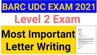 Most Important Letter Writing || BARC UDC LEVEL 2 English Language And Comprehension | BARC Level 2