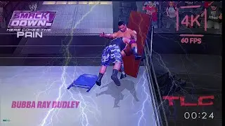 Buh Buh Ray Dudley vs Batista TLC &pi;🪜🪑 SmackDown Here Comes the Pain  # Buh buh cutter