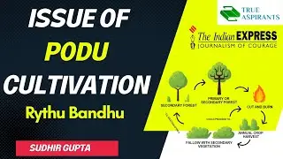 Political tussle over Podu Cultivation | Rythu Bandhu scheme | Sudhir Sir