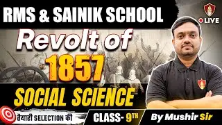 RMS Social Science | History Revolt of 1857 | Sainik School Class 9