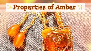 Properties of Amber🌳✨