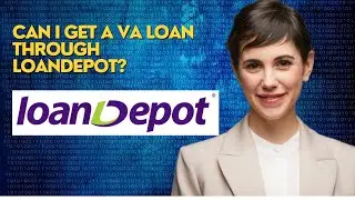 Can I get a VA loan through LoanDepot?