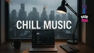 🌊✨Chill Music Compilation &mdash; Relaxing Chill Beats for Calm, Focus & Stress Relief
