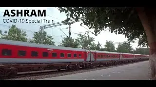 Ashram (COVID-19) Special Train Crossing Palam (New Delhi) | आश्रम कोविड-१९ स्पेशल