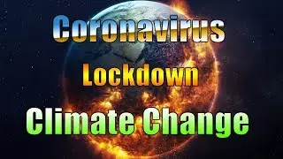 Coronavirus Lockdown Climate Change