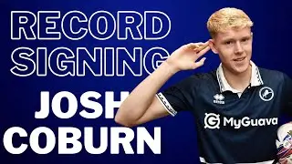 THE DEN DAILY- MILLWALL BREAK TRANSFER RECORD TO SIGN JOSH COBURN #millwall #millwallfc #efl