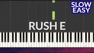 RUSH E SLOW EASY Piano Tutorial