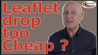 Is your leaflet drop too cheap