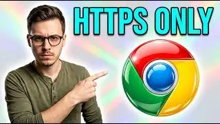How to Enable or Disable HTTPS Only Mode in Google Chrome [2026 Guide]